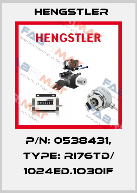 p/n: 0538431, Type: RI76TD/ 1024ED.1O30IF Hengstler