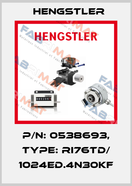 p/n: 0538693, Type: RI76TD/ 1024ED.4N30KF Hengstler