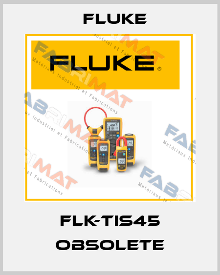 FLK-TIS45 obsolete Fluke