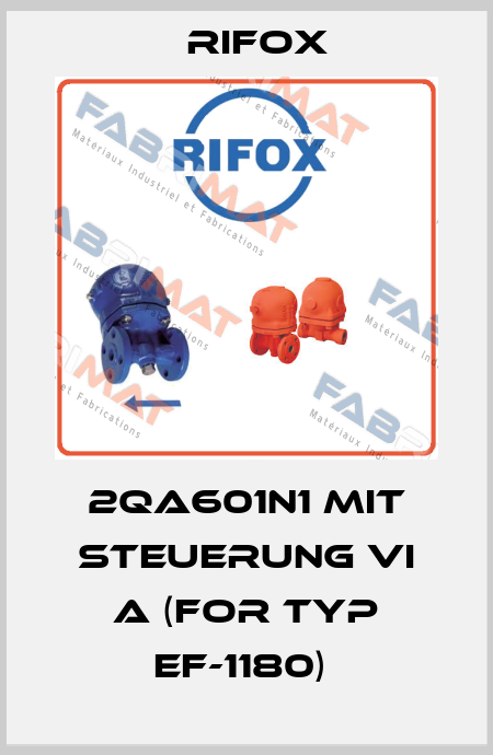 2QA601N1 MIT STEUERUNG VI A (FOR TYP EF-1180)  Rifox
