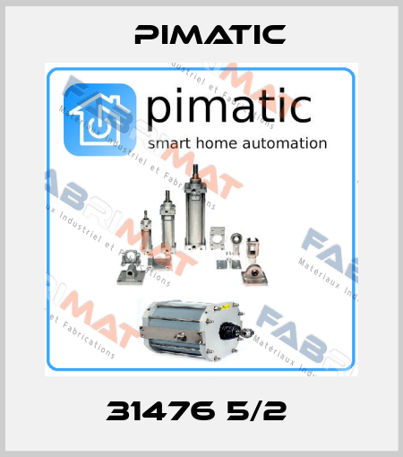 31476 5/2  Pimatic