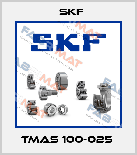 TMAS 100-025  Skf