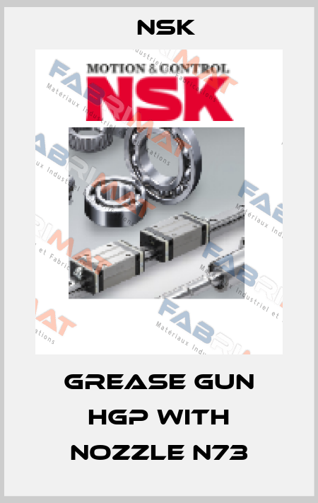 grease Gun HGP with Nozzle N73 Nsk