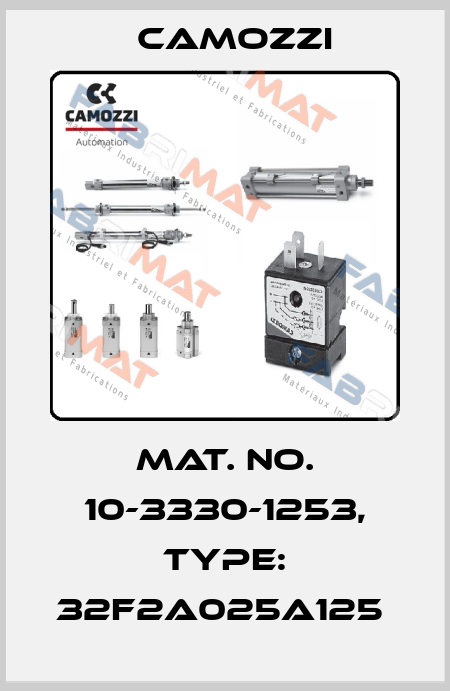 Mat. No. 10-3330-1253, Type: 32F2A025A125  Camozzi