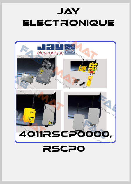 4011RSCP0000, RSCP0  JAY Electronique