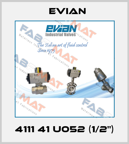 4111 41 U052 (1/2") Evian