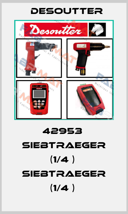 42953  SIEBTRAEGER (1/4 )  SIEBTRAEGER (1/4 )  Desoutter