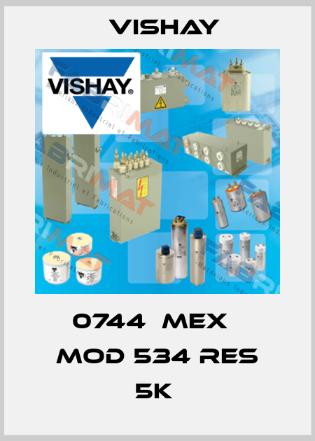 0744  MEX   MOD 534 RES 5K  Vishay