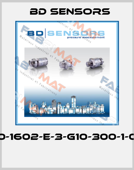 600-1602-E-3-G10-300-1-000  Bd Sensors