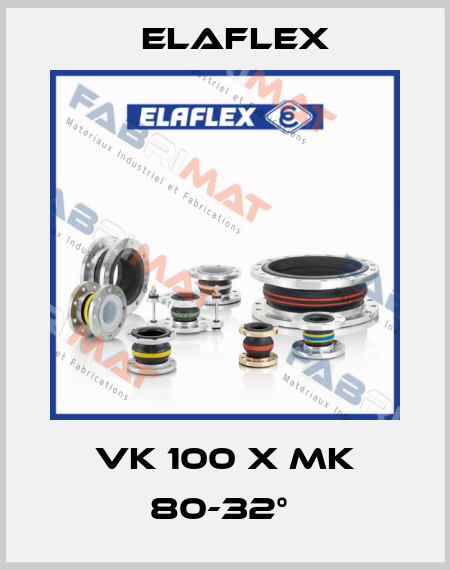VK 100 x MK 80-32°  Elaflex