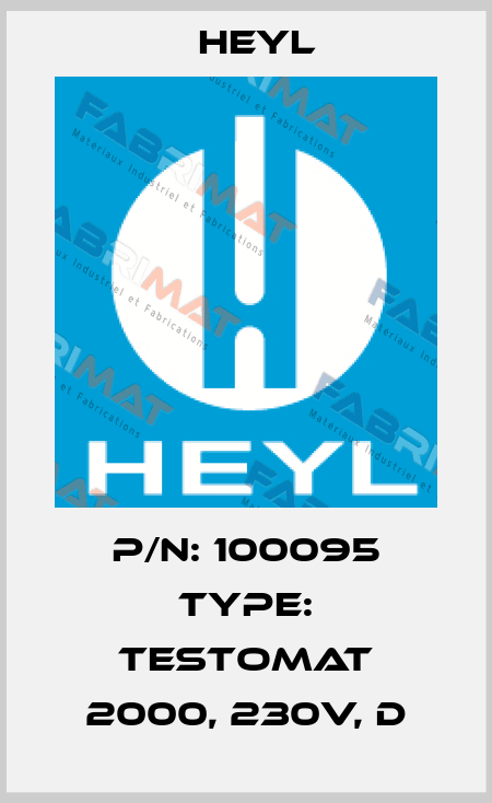 P/N: 100095 Type: Testomat 2000, 230V, D Heyl