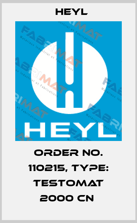 Order No. 110215, Type: Testomat 2000 CN  Heyl