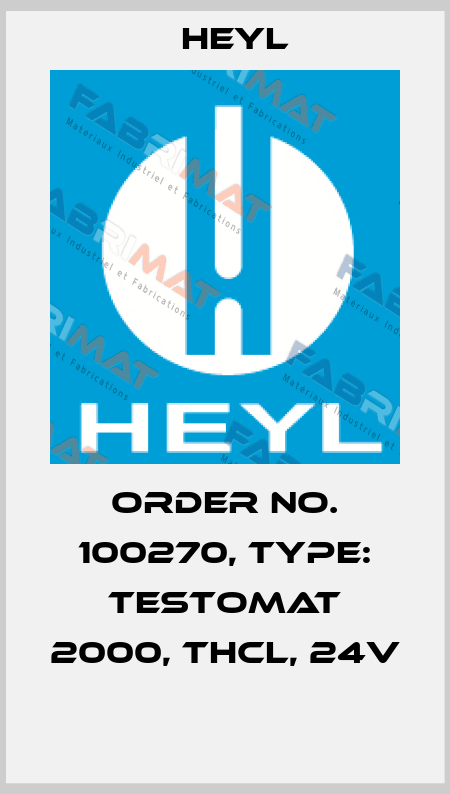 Order No. 100270, Type: Testomat 2000, THCL, 24V  Heyl