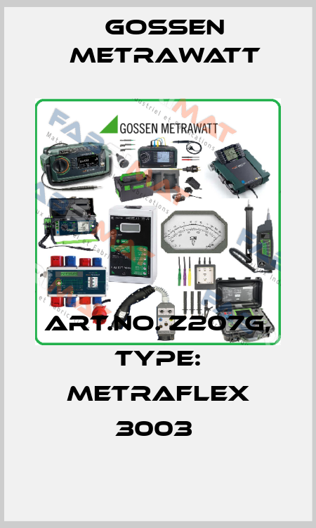 Art.No. Z207G, Type: METRAFLEX 3003  Gossen Metrawatt