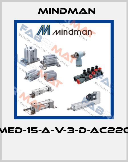 MED-15-A-V-3-D-AC220  Mindman