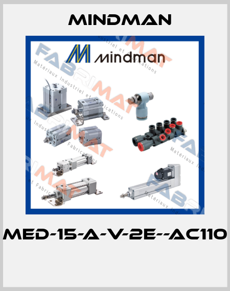 MED-15-A-V-2E--AC110  Mindman