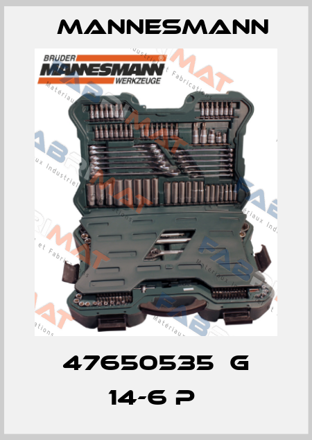 47650535  G 14-6 P  Mannesmann
