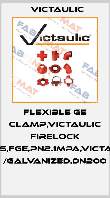 Flexible GE Clamp,Victaulic Firelock Fittings,FGE,PN2.1MPa,Victaulic,D.I /Galvanized,DN200  Victaulic