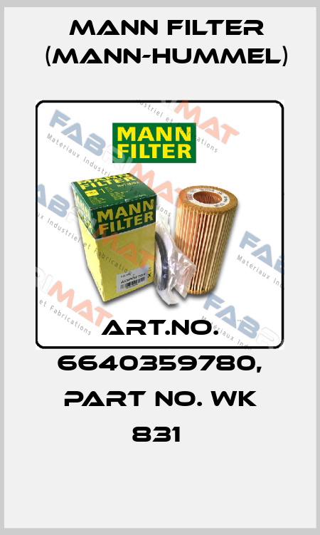 Art.No. 6640359780, Part No. WK 831  Mann Filter (Mann-Hummel)