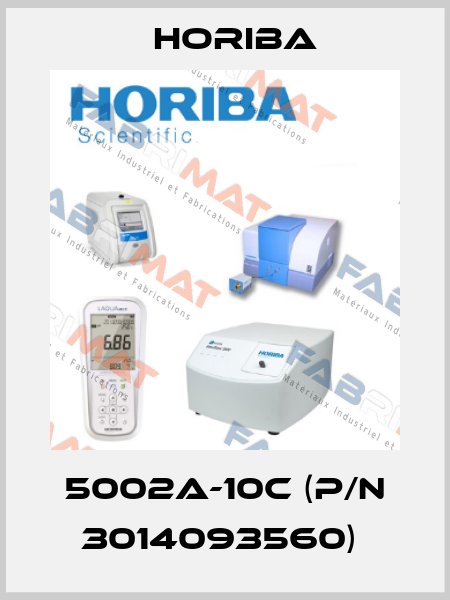 5002A-10C (P/N 3014093560)  Horiba