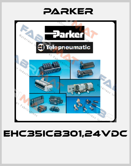 EHC35ICB301,24VDC  Parker