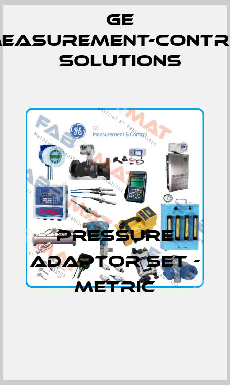 Pressure Adaptor Set - Metric GE Measurement-Control Solutions