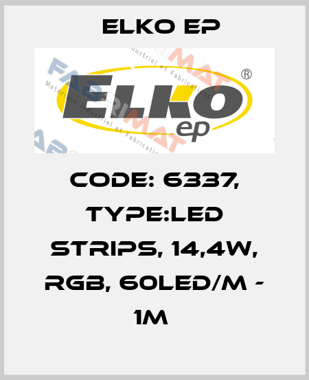 Code: 6337, Type:LED strips, 14,4W, RGB, 60LED/m - 1m  Elko EP
