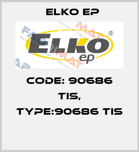 Code: 90686 TIS, Type:90686 TIS  Elko EP