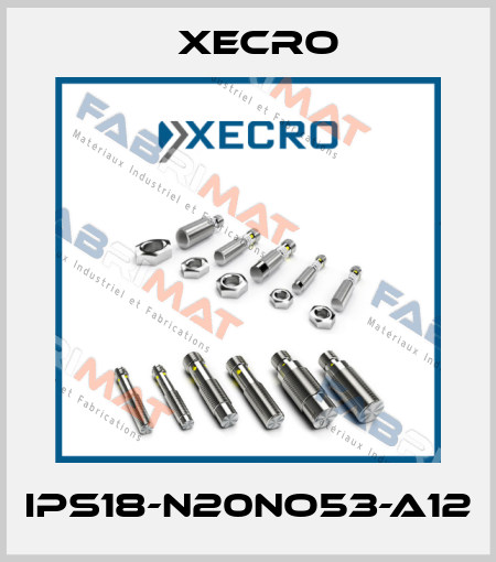 IPS18-N20NO53-A12 Xecro
