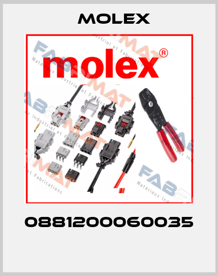 0881200060035  Molex