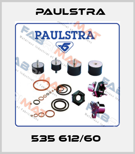 535 612/60  Paulstra