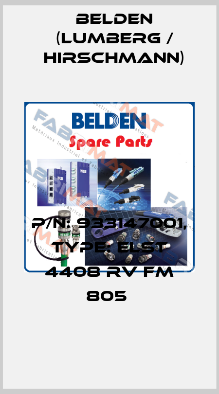 P/N: 933147001, Type: ELST 4408 RV FM 805  Belden (Lumberg / Hirschmann)