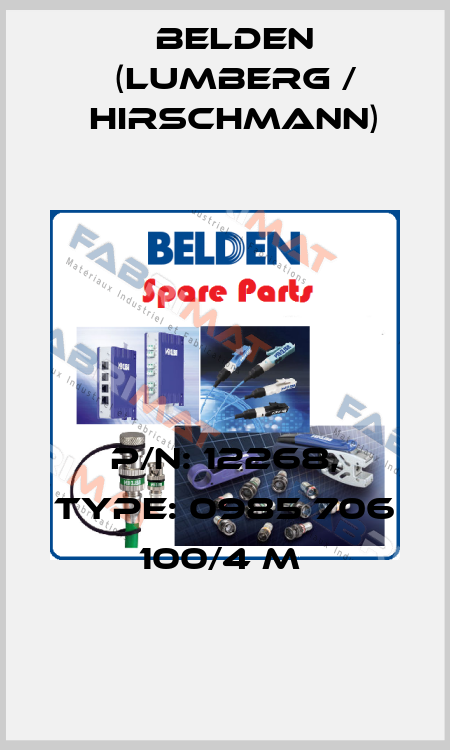 P/N: 12268, Type: 0985 706 100/4 M  Belden (Lumberg / Hirschmann)