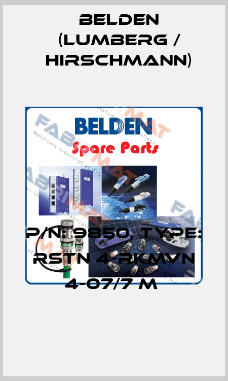 P/N: 9850, Type: RSTN 4-RKMVN 4-07/7 M  Belden (Lumberg / Hirschmann)