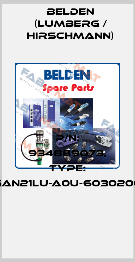P/N: 934889073, Type: GAN21LU-A0U-6030200  Belden (Lumberg / Hirschmann)
