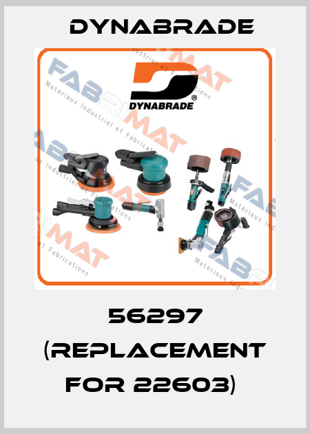 56297 (replacement for 22603)  Dynabrade