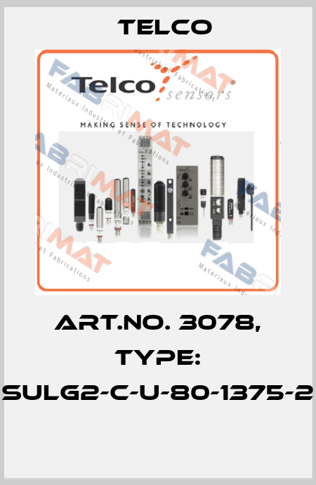 Art.No. 3078, Type: SULG2-C-U-80-1375-2  Telco