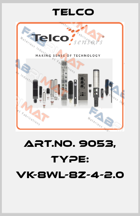 Art.No. 9053, Type: VK-8WL-8Z-4-2.0  Telco