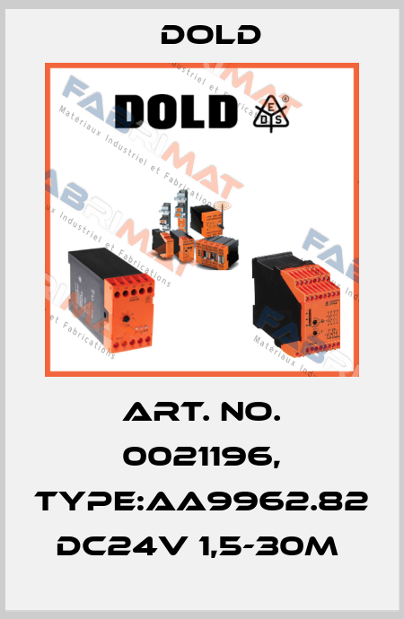 Art. No. 0021196, Type:AA9962.82 DC24V 1,5-30M  Dold
