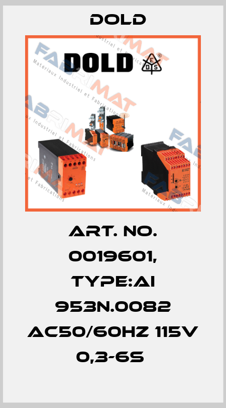 Art. No. 0019601, Type:AI 953N.0082 AC50/60HZ 115V 0,3-6S  Dold