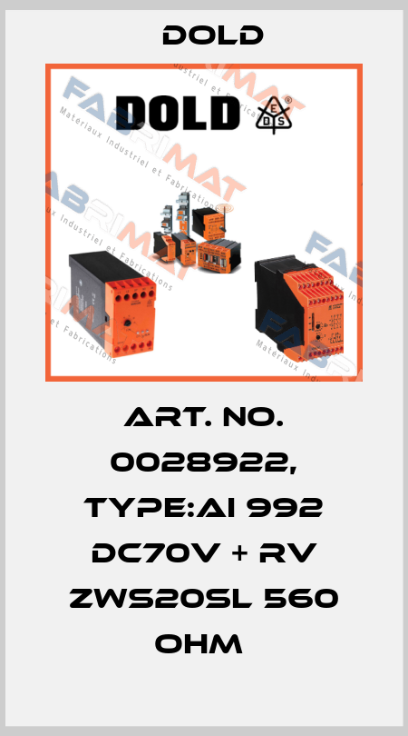 Art. No. 0028922, Type:AI 992 DC70V + RV ZWS20SL 560 OHM  Dold