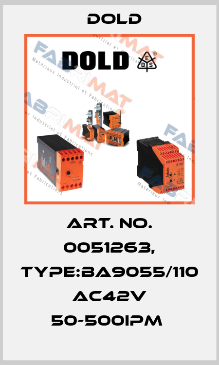 Art. No. 0051263, Type:BA9055/110 AC42V 50-500IPM  Dold