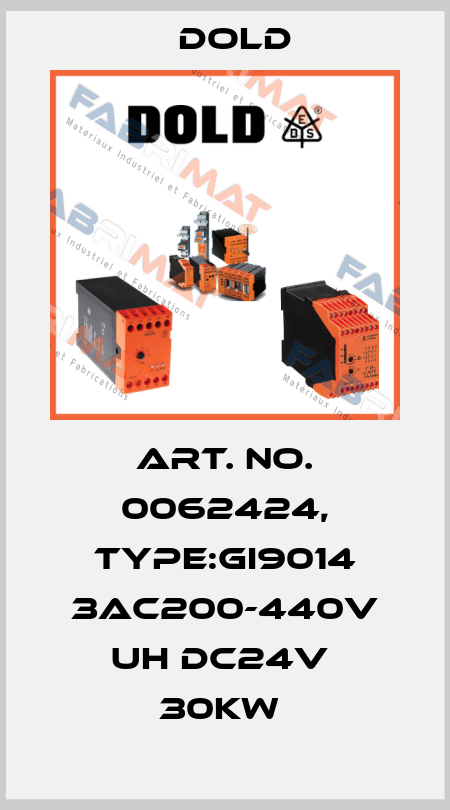 Art. No. 0062424, Type:GI9014 3AC200-440V UH DC24V  30KW  Dold