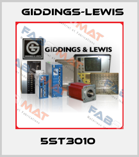 5ST3010  Giddings-Lewis
