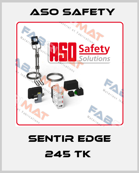 SENTIR edge 245 TK  ASO SAFETY