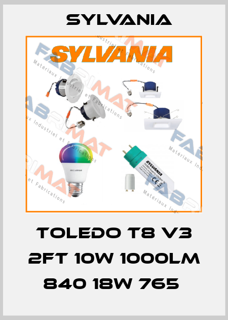 TOLEDO T8 V3 2FT 10W 1000LM 840 18W 765  Sylvania