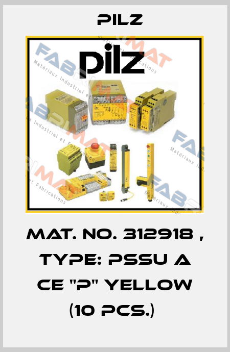 Mat. No. 312918 , Type: PSSu A CE "P" yellow (10 pcs.)  Pilz