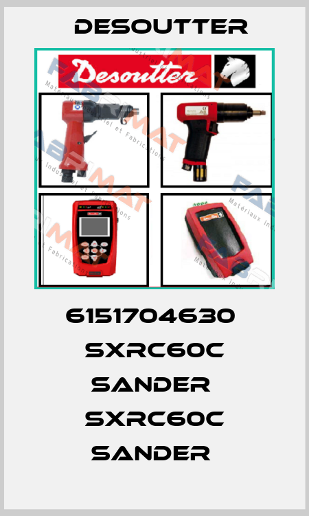 6151704630  SXRC60C SANDER  SXRC60C SANDER  Desoutter