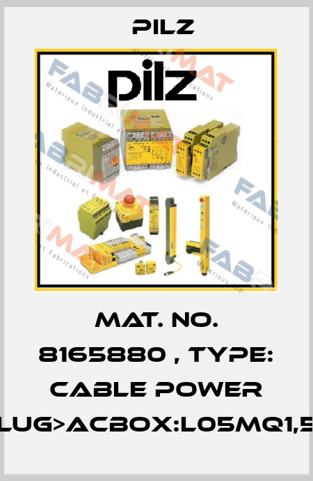 Mat. No. 8165880 , Type: Cable Power DD4plug>ACbox:L05mQ1,5BrSK Pilz