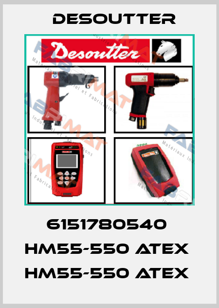 6151780540  HM55-550 ATEX  HM55-550 ATEX  Desoutter